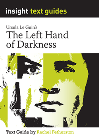 INSIGHT TEXT GUIDE THE LEFT HAND OF DARKNESS + EBOOK BUNDLE