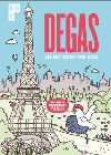 DEGAS: AN ART BOOK FOR KIDS