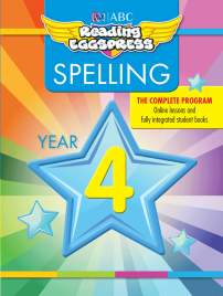 ABC READING EGGSPRESS: SPELLING WORKBOOK: YEAR 4