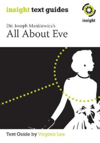 INSIGHT TEXT GUIDE: ALL ABOUT EVE + EBOOK BUNDLE
