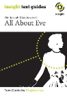 INSIGHT TEXT GUIDE: ALL ABOUT EVE + EBOOK BUNDLE