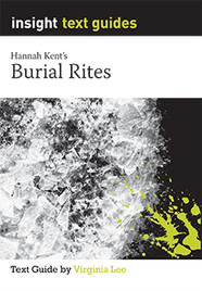 INSIGHT TEXT GUIDE: BURIAL RITES + EBOOK BUNDLE