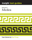 INSIGHT TEXT GUIDE: MEDEA + EBOOK BUNDLE