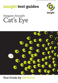 INSIGHT TEXT GUIDE: CAT'S EYE