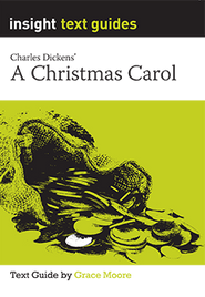 INSIGHT TEXT GUIDE: CHRISTMAS CAROL