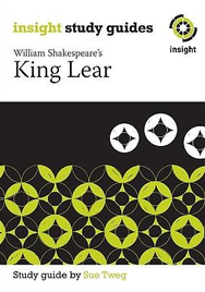 INSIGHT TEXT GUIDE: KING LEAR