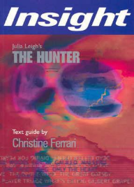 INSIGHT TEXT GUIDE: THE HUNTER