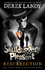 RESURRECTION: SKULDUGGERY PLEASANT BOOK 10