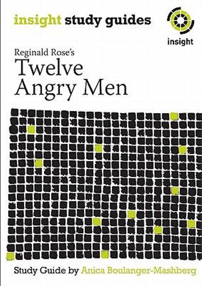 INSIGHT TEXT GUIDE: TWELVE ANGRY MEN