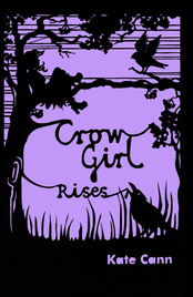 CROW GIRL RISES