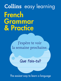 COLLINS EASY LEARNING FRENCH GRAMMAR AND PRACTICE 2E