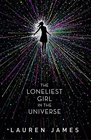 THE LONELIEST GIRL IN THE UNIVERSE