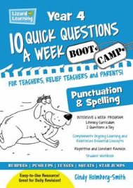 10 QUICK QUESTIONS A WEEK: SPELLING & PUNCTUATION BOOTCAMP YEAR 4