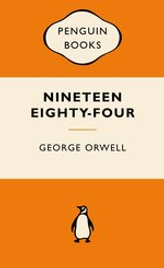 NINETEEN EIGHTY FOUR: POPULAR PENGUIN