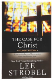 A CASE FOR CHRIST (REVISED STUDENT)