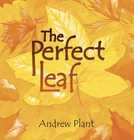 THE PERFECT LEAF
