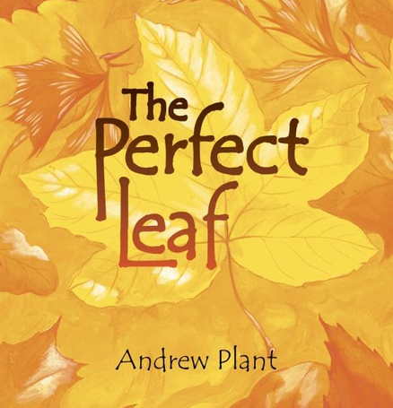 THE PERFECT LEAF