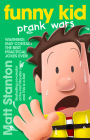 FUNNY KID PRANK WARS (FUNNY KID BOOK 3)