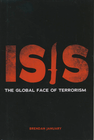 ISIS: THE GLOBAL FACE OF TERRORISM