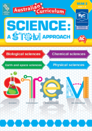 SCIENCE: A STEM APPROACH YEAR 2