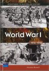 WORLD WAR 1 1914-1918: EYEWITNESS TO AUSTRALIAN HISTORY