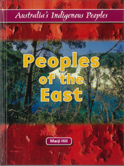 PEOPLES OF THE EAST AUSTRALIA'S INDIGENOUS PEOPLE