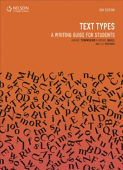 TEXT TYPES: A WRITING GUIDE FOR STUDENTS 3E