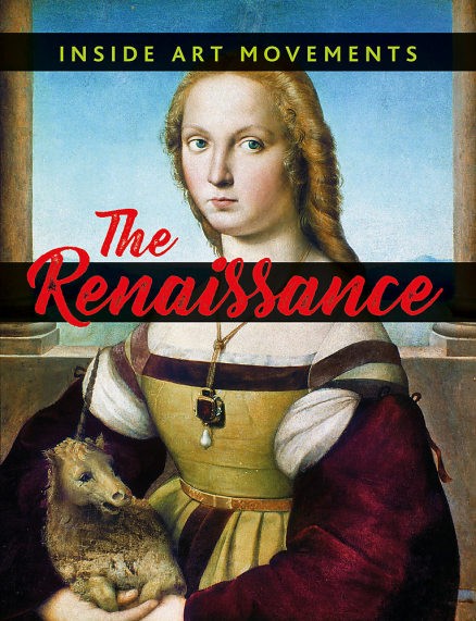 INSIDE ART MOVEMENTS: RENAISSANCE