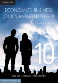 CAMBRIDGE ECONOMICS, BUSINESS, CIVICS & CITIZENSHIP 10 TEXTBOOK + EBOOK 2E