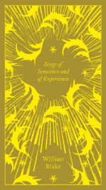 SONGS OF INNOCENCE AND EXPERIENCE WILLIAM BLAKE