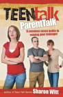 TEEN TALK: PARENT TALK