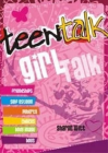 TEEN TALK: GIRL TALK