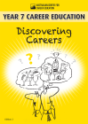 DISCOVERING CAREERS YEAR 7 (2E)