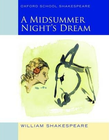 OXFORD SCHOOL SHAKESPEARE MIDSUMMER NIGHT'S DREAM 