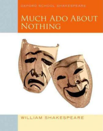 OXFORD SCHOOL SHAKESPEARE MUCH ADO ABOUT NOTHING 