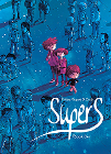 SUPERS (BOOK ONE)