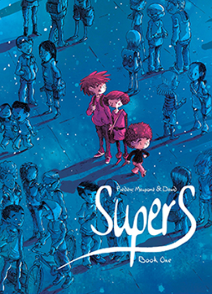 SUPERS (BOOK ONE)