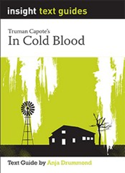 INSIGHT TEXT GUIDE: IN COLD BLOOD