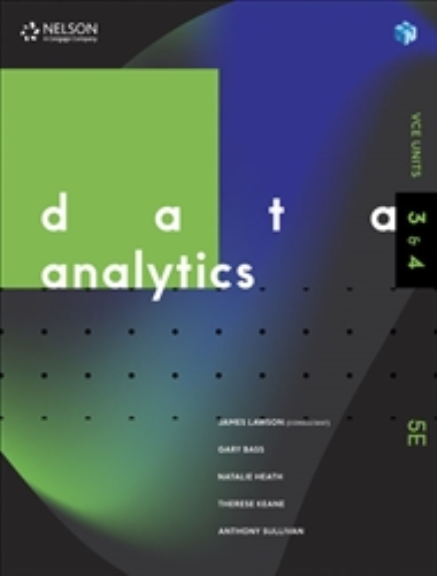 NELSON DATA ANALYTICS VCE UNITS 3&4 STUDENT BOOK + EBOOK 5E