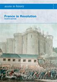 ACCESS TO HISTORY FRANCE IN REVOLUTION