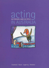 ACTING IN PERSON AND IN STYLE IN AUSTRALIA