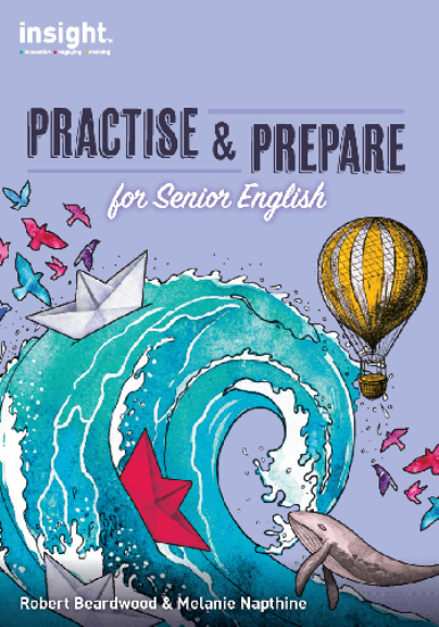 INSIGHT PRACTISE & PREPARE FOR SENIOR ENGLISH STUDENT BOOK