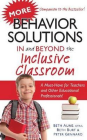MORE BEHAVIOR SOLUTIONS IN AND BEYOND THE CLASSROOM