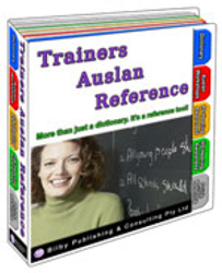 TRAINERS AUSLAN REFERENCE (AUSLAN DICTIONARY, WORKSHOP KITS, REFERENCE SHEETS AND MORE) - A4 SIZE