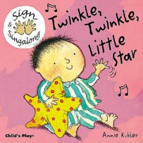 TWINKLE, TWINKLE LITTLE STAR - BABY SIGN BOARD BOOK - AUSLAN EDITION