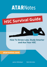 ATAR NOTES HSC: SURVIVAL GUIDE