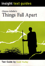 INSIGHT TEXT GUIDE: THINGS FALL APART