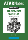 ATAR NOTES TEXT GUIDE: OLD/NEW WORLD BY PETER SKRZYNECKI