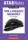 ATAR NOTES TEXT GUIDE: THE LONGEST MEMORY BY FRED D'AGUIAR