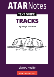 ATAR NOTES TEXT GUIDE: TRACKS BY ROBYN DAVIDSON